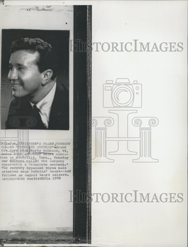 1970 Marty Robbins Grand Ole Opry Country Music Singer Heart Surgery - Historic Images