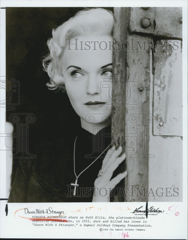 1985 Press Photo Miranda Richardson in "Dance with a Stranger" - Historic Images