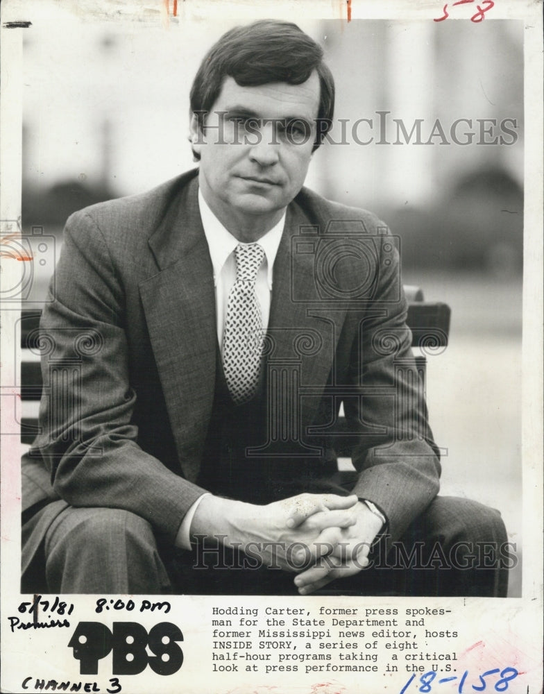 1981 Press Photo Former Press Spokesman for State Dpt./Editor Hodding Carter - Historic Images