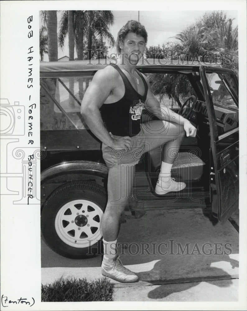 1986 Press Photo Bob Haimes, former Bouncer. - Historic Images