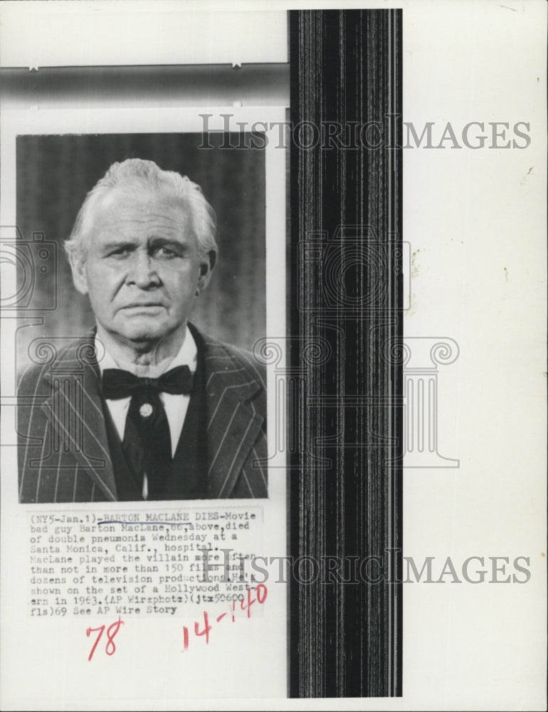 1969 Actor Barton MacLane died of double pneumonia in Santa Monica. - Historic Images