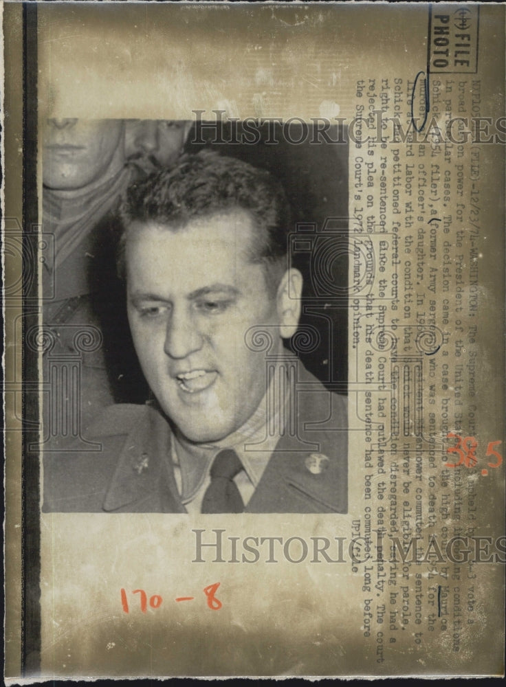 1974 Press Photo Maurice Schick Army Sergeant sentenced to Death. - Historic Images