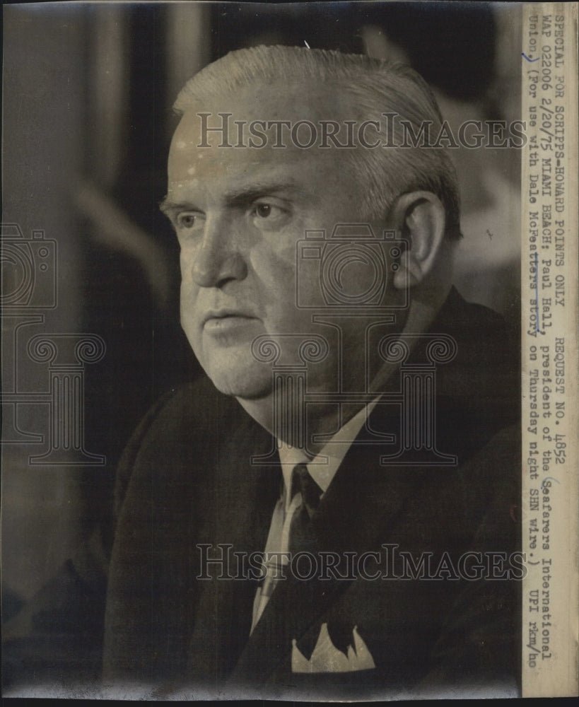 1975 Paul Hall President Of Seafarers International Union - Historic Images