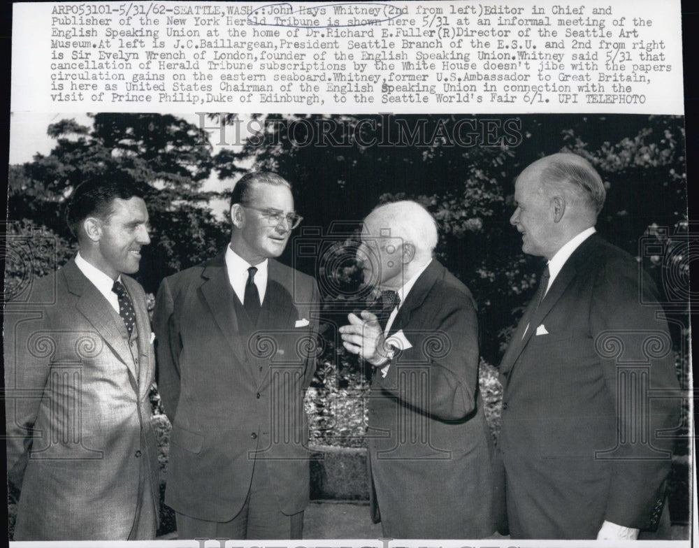 1962 Press Photo John Hays Whitney, J.C. Baillargean, Sir 
Evelyn Wrench, etc. - Historic Images