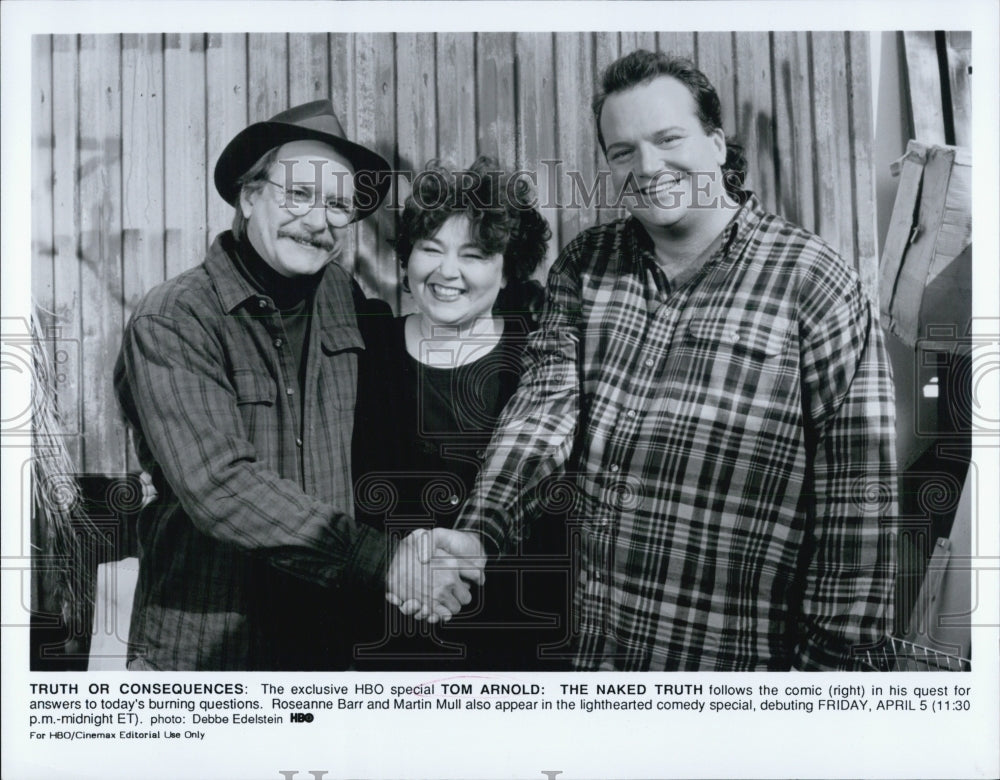 Press Photo "Tom Arnold: The Naked Truth" Tom Arnold, Roseanne Barr, Martin Mull - Historic Images