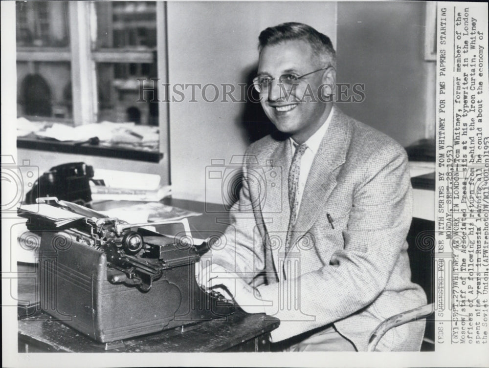 1953 Press Photo Tom Whitney ,Moscow Staff Of AP,now in London - Historic Images