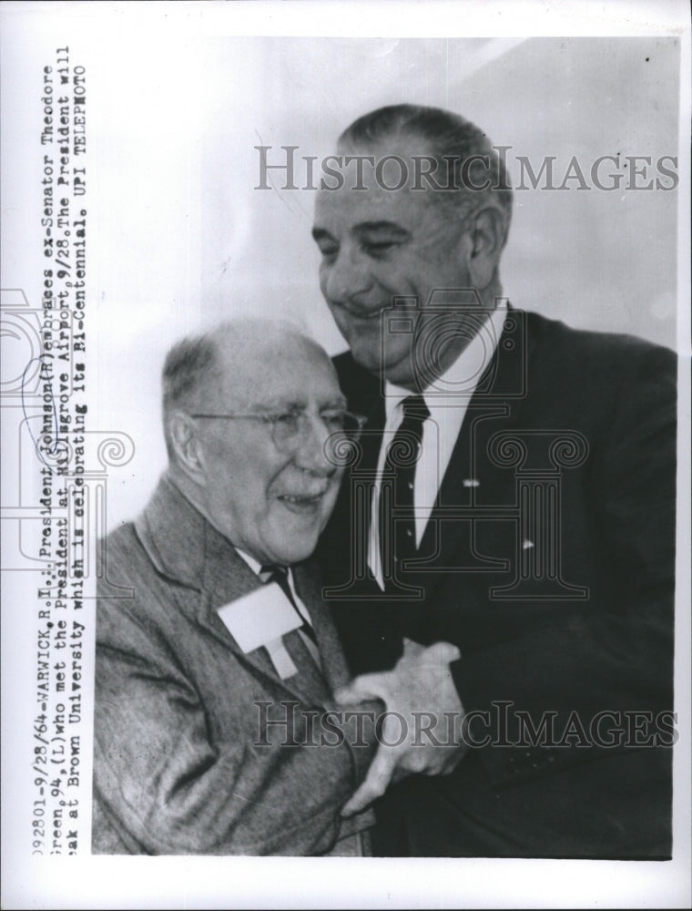 1964 Press Photo President Johnson Embreces Ex-Senator Theodore Green - Historic Images