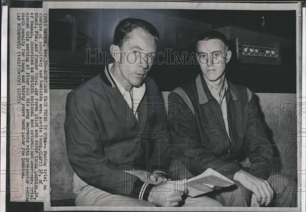 1959 Press Photo Austin Young and Peter Young facing trial in Cuba - RSH08641 - Historic Images