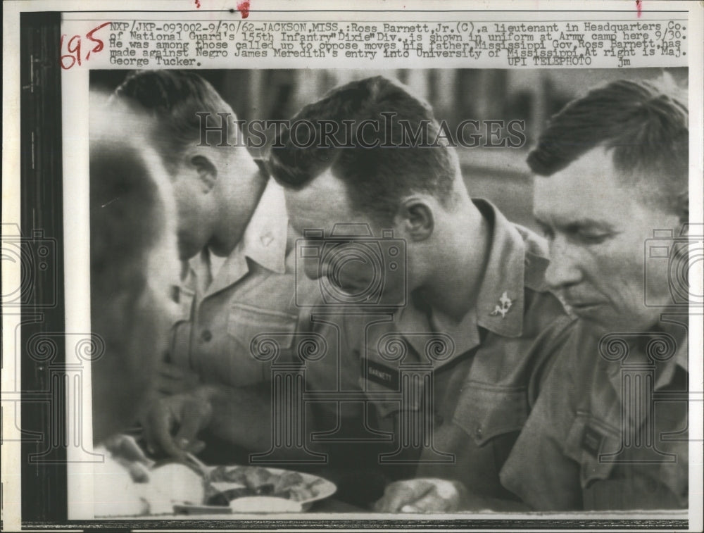 1962 Press Photo Ross Barnett Jr. Lieutenant National Guard 155th Infantry - Historic Images