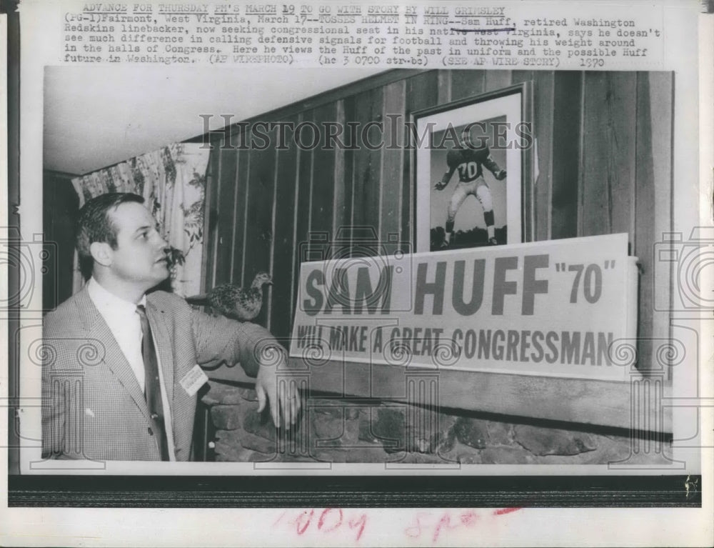 1970 Press Photo Retired football star Sam Huff before his congressional bid - Historic Images