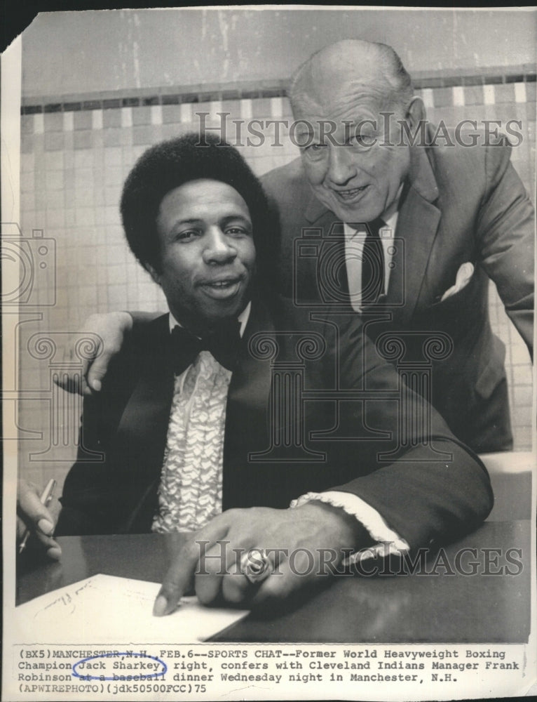 1975 Press Photo Jack Sharkey Frank Robinson - Historic Images