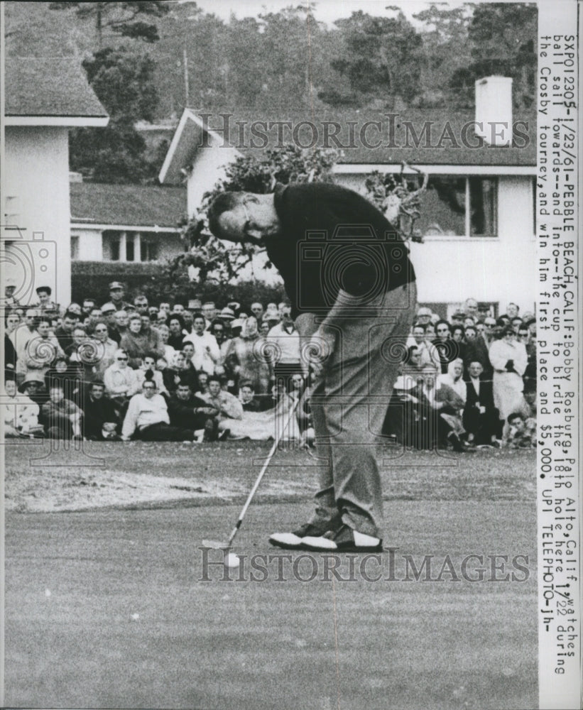 1961 Press Photo Professional Golfer Bobby Rosburg, watching putt. - RSH33433 - Historic Images