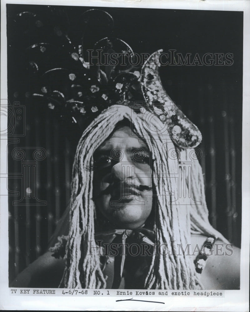 1968 Press Photo Comedian Ernie Kovacs in Exotic Headdress - RSH39997 - Historic Images