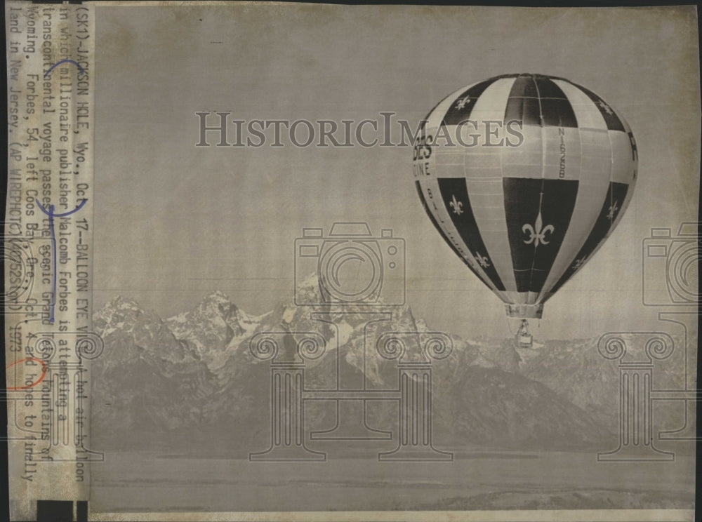 1973 Hot Air Balloon of Millioner Publisher Malcomb Forbes. - Historic Images