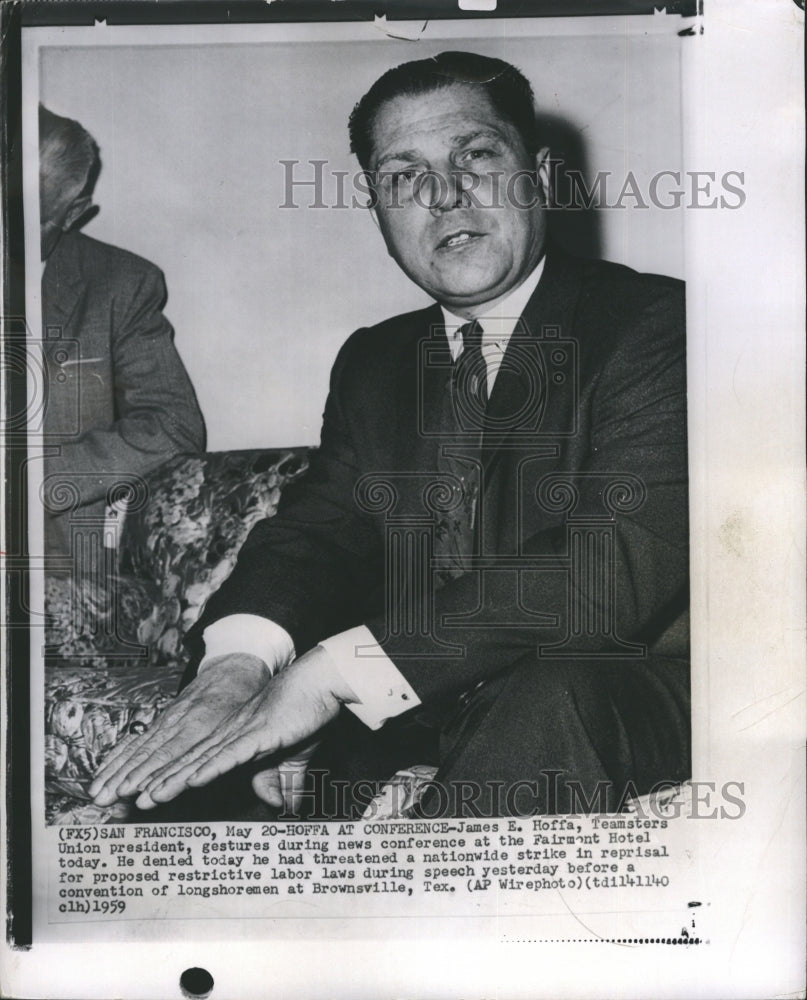 1959 James E Hoffa Teamsters Union President During Press Conference - Historic Images