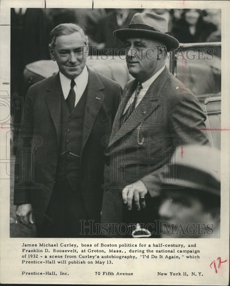 1957 James Curley and Pres. Roosevelt - Historic Images