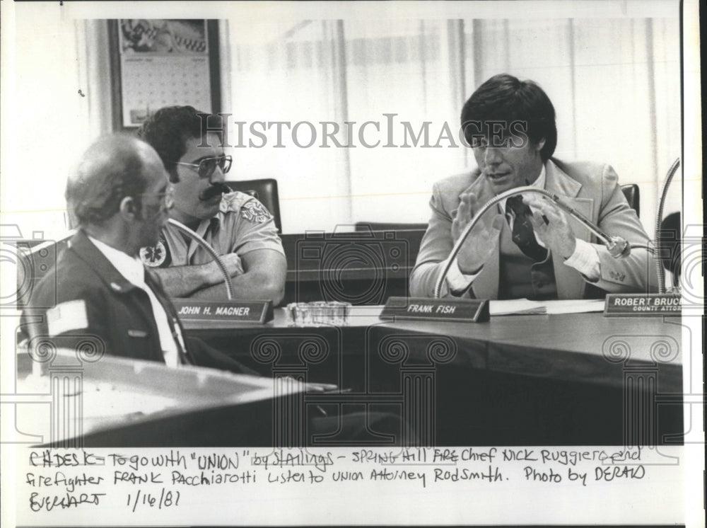 1961 Fir officials listen to Union attorney Rod Smith. - Historic Images