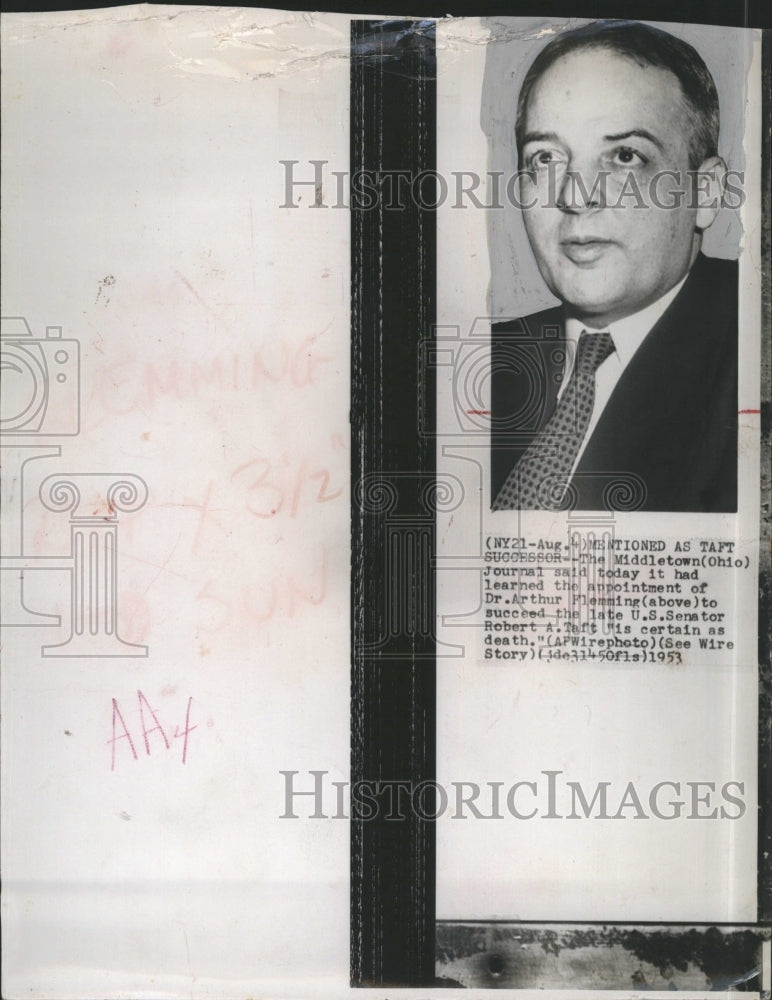 1960 Arthrur S. Fleming to succeed U.S. Senator Robert A Taft - Historic Images