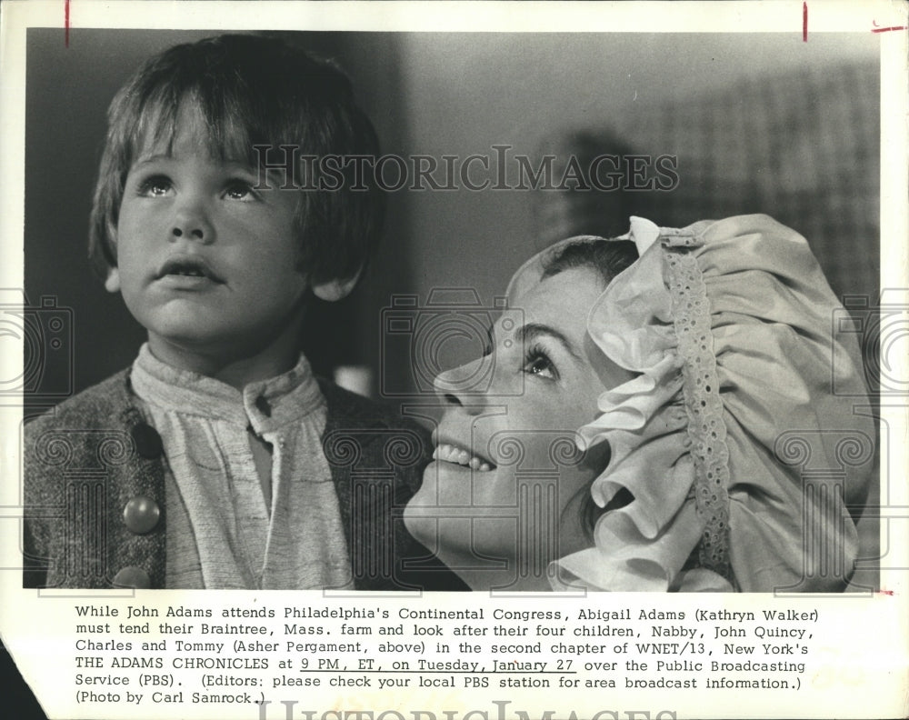 1976 Kathryn Walker &amp; Asher Pergament in &quot;The Adams Chronicles&quot; - Historic Images