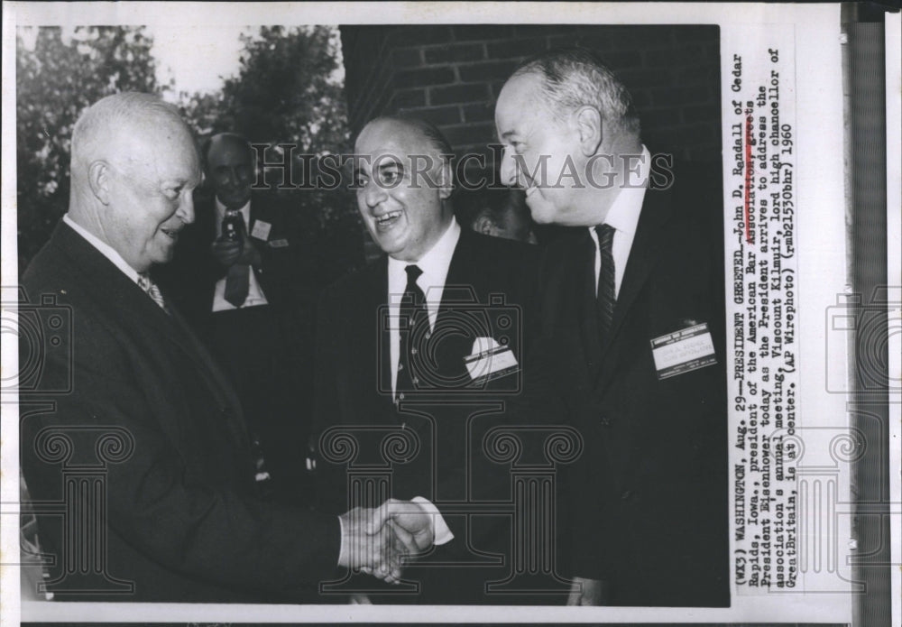 1960 John D. Randall Pres.of American Bar greeted by Pres Eisenhowe - Historic Images