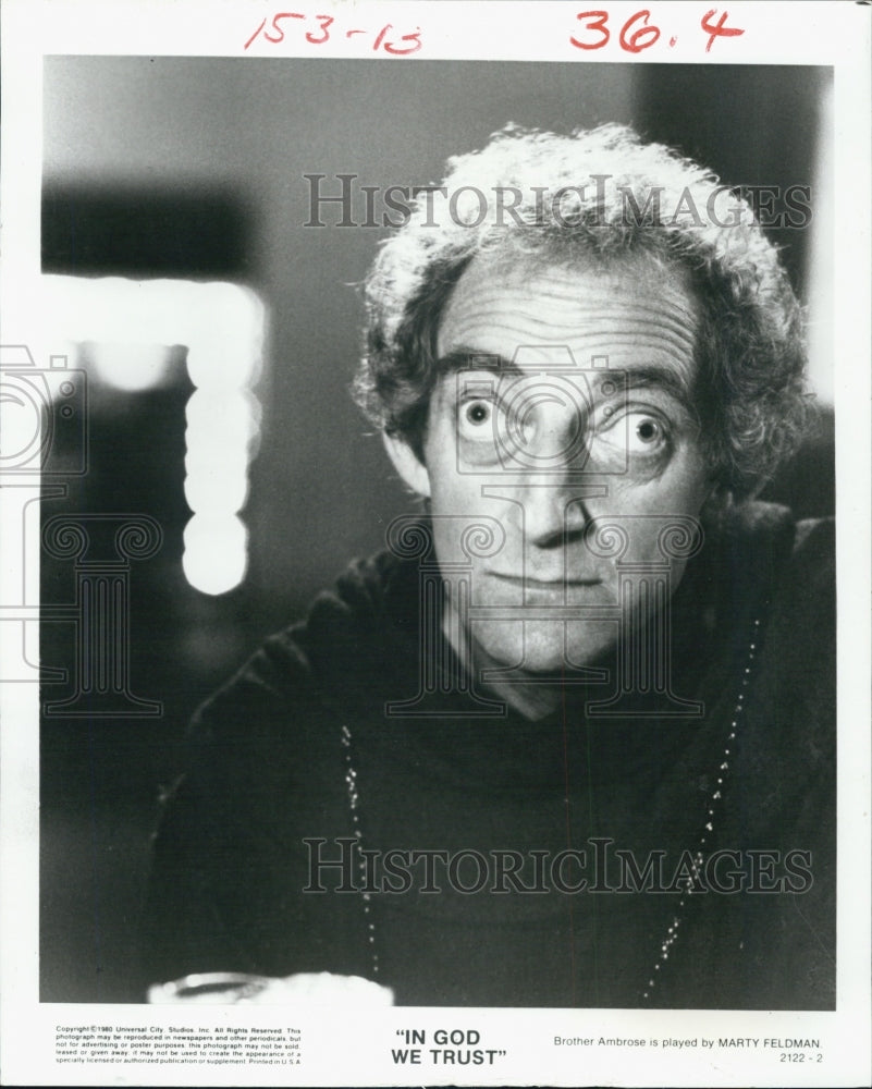 1980 Press Photo Marty Feldman Stars in God We Tru$t - RSJ10135 - Historic Images