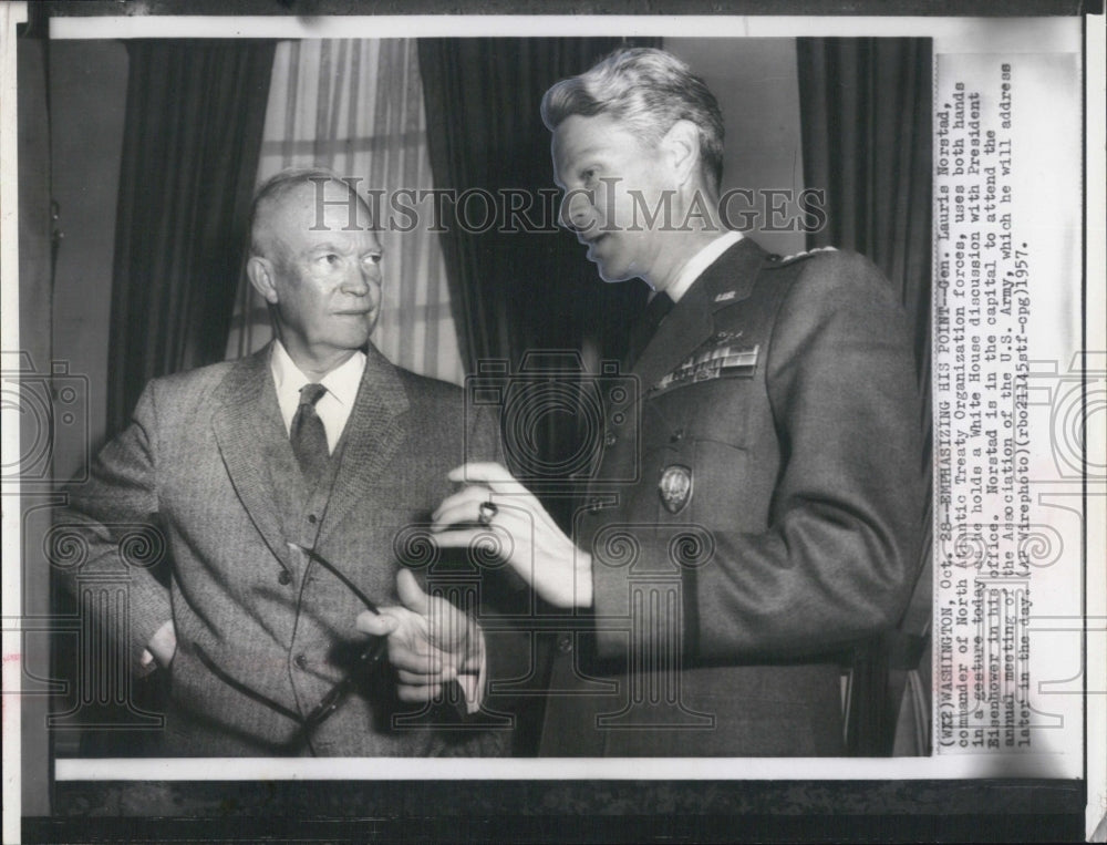 1957 Press Photo General Laurie Norstad, NATO Commander, President Eisenhower - Historic Images