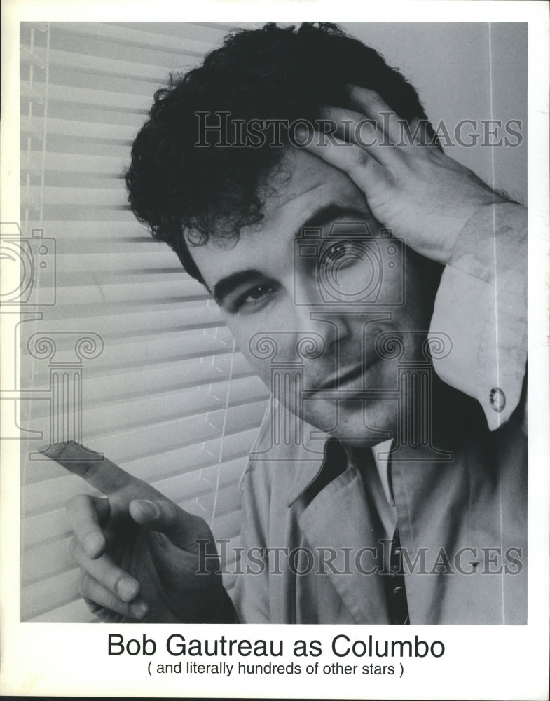 Press Photo Bob Gautreau as Columbo - Historic Images