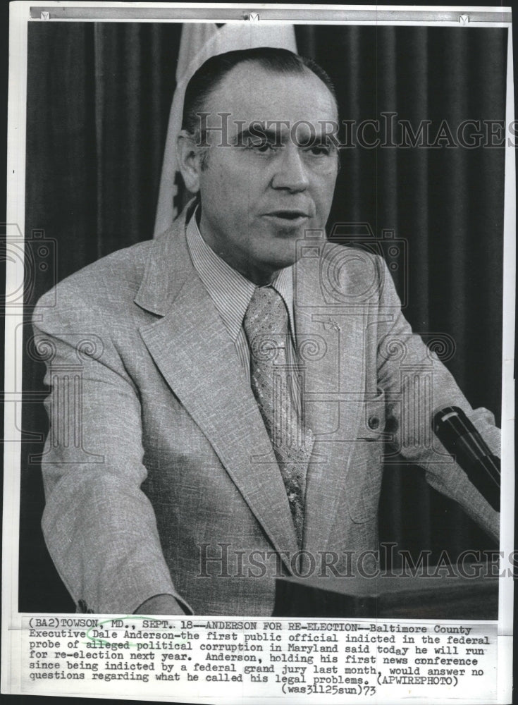 1973 Press Photo Dale Anderson Baltimore County Executive Indicted Corruption - Historic Images