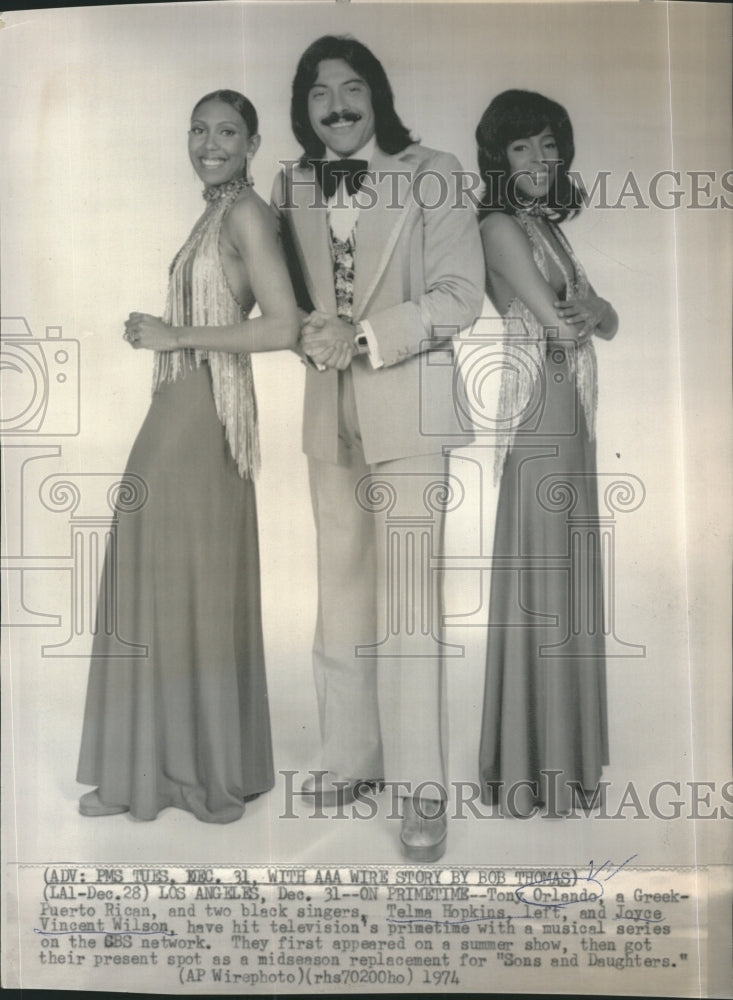 1974 Press Photo Tony Orlando, Telma Hopkins & Joyce Wilson In Sons & Daughters - Historic Images
