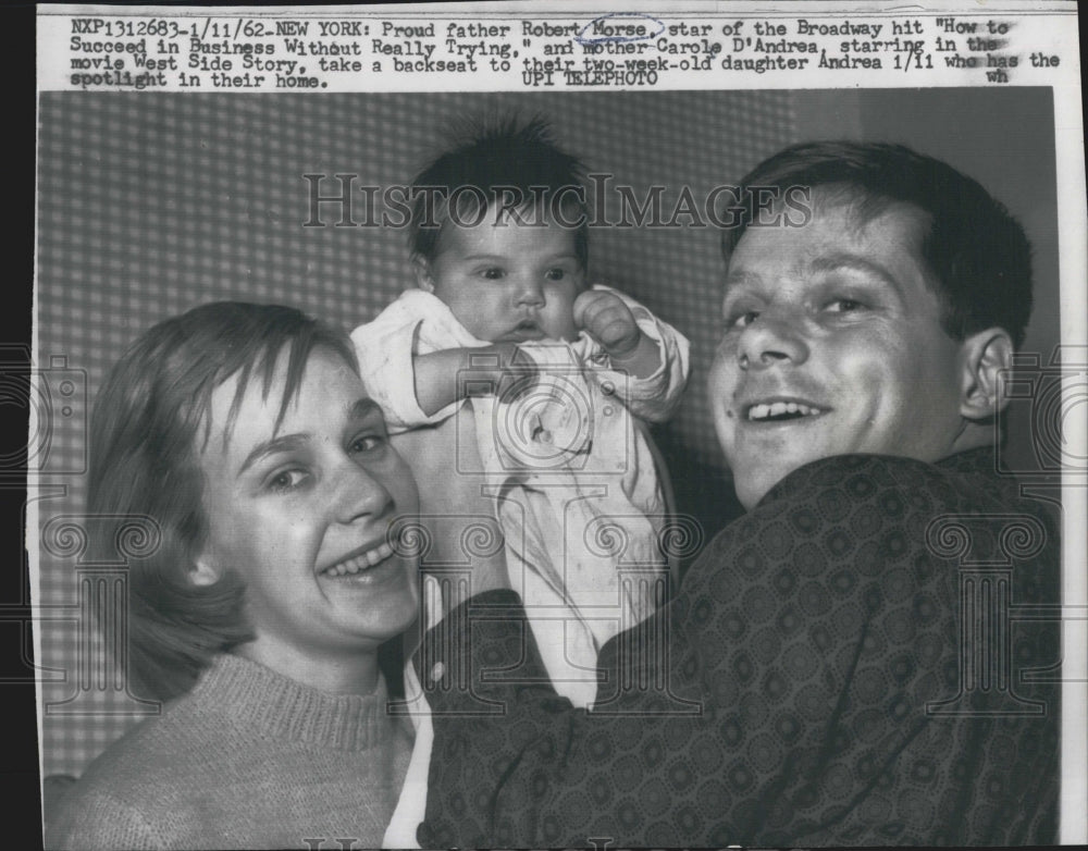 1962 Robert Morse, Carole D'Andrea, daughter Andrea - Historic Images