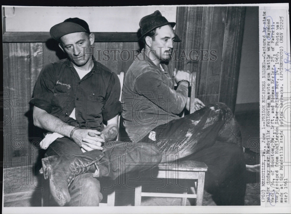 1961 Press Photo Captured by State Police,Raymond Wade and Norman Keeler. - Historic Images