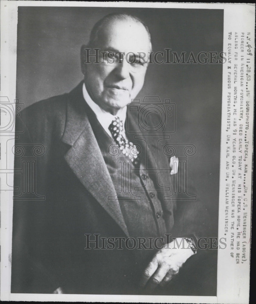 1953 Press Photo Death of Dr. C. S. Menninger - Historic Images