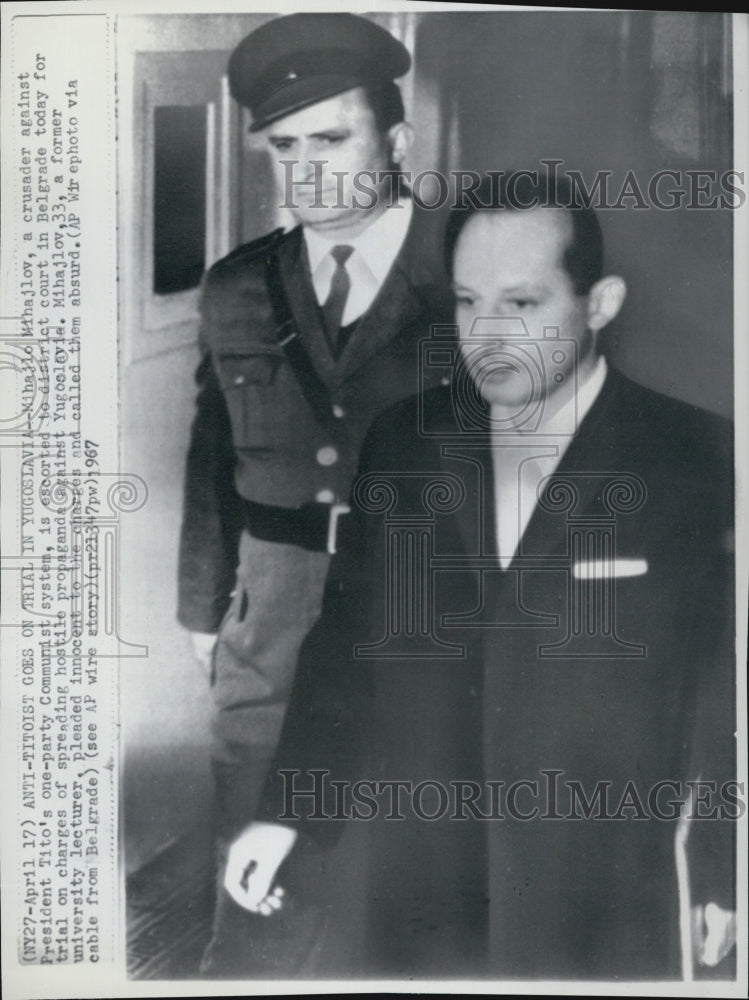 1967 Mihyajlo /against Pres Tito in Yugoslavia - Historic Images