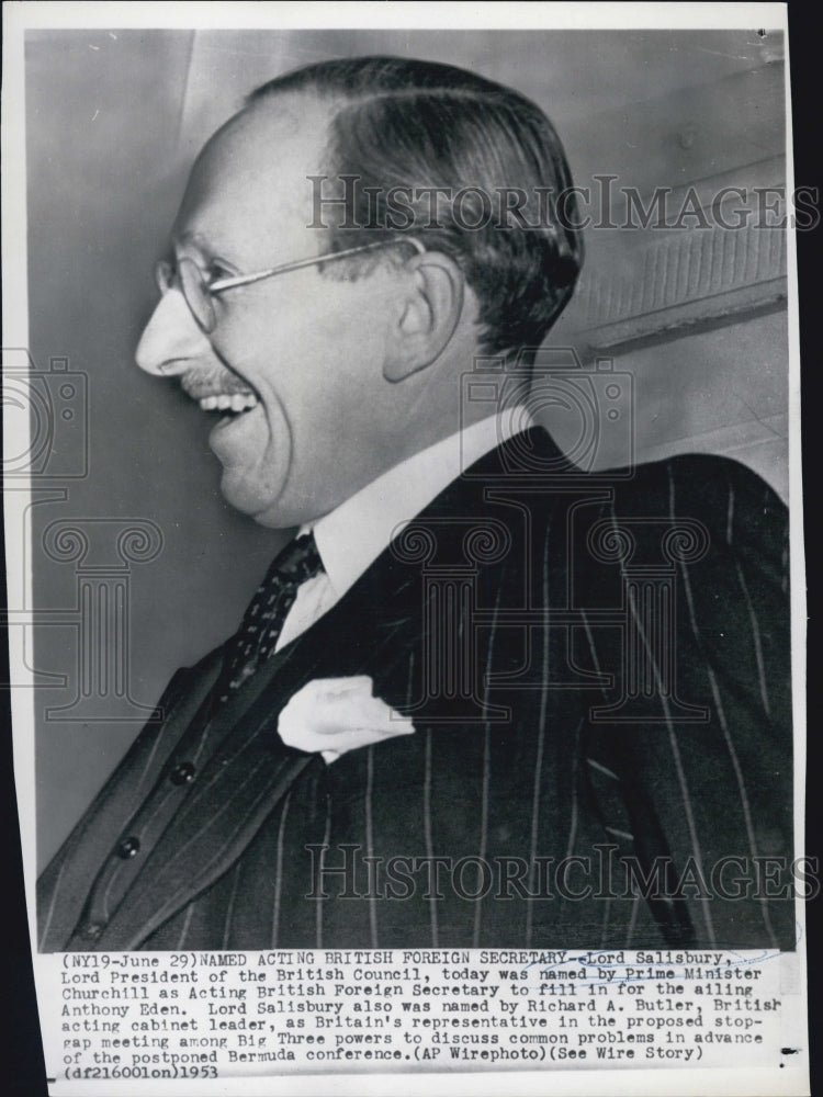 1953 Press Photo Lord Salisbury named Acting British Foreign Secretary - Historic Images