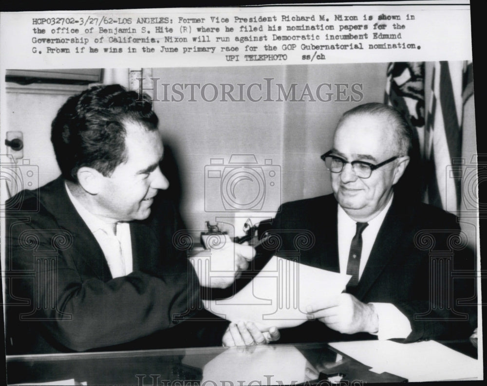 1962 Former VP Nixon &amp; Benjamin Hite Filing Paper for Governorship - Historic Images