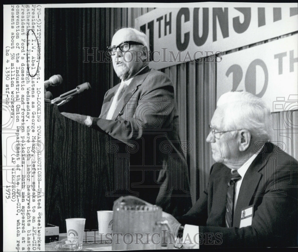 1975 Press Photo United Steelworkers President IW Abell &amp; George Meany Pittsburg - Historic Images