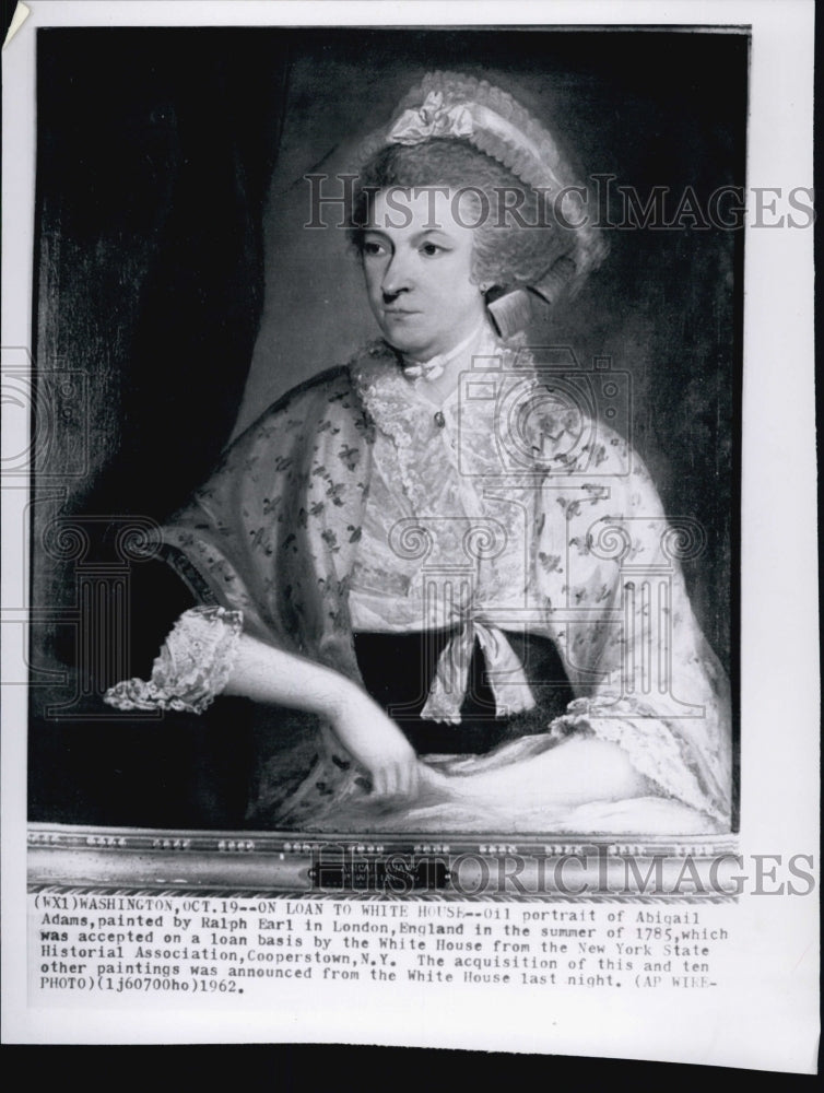 1962 Oil Portrait of Abigail Adams, painted by Ralph Earl in London-Historic Images