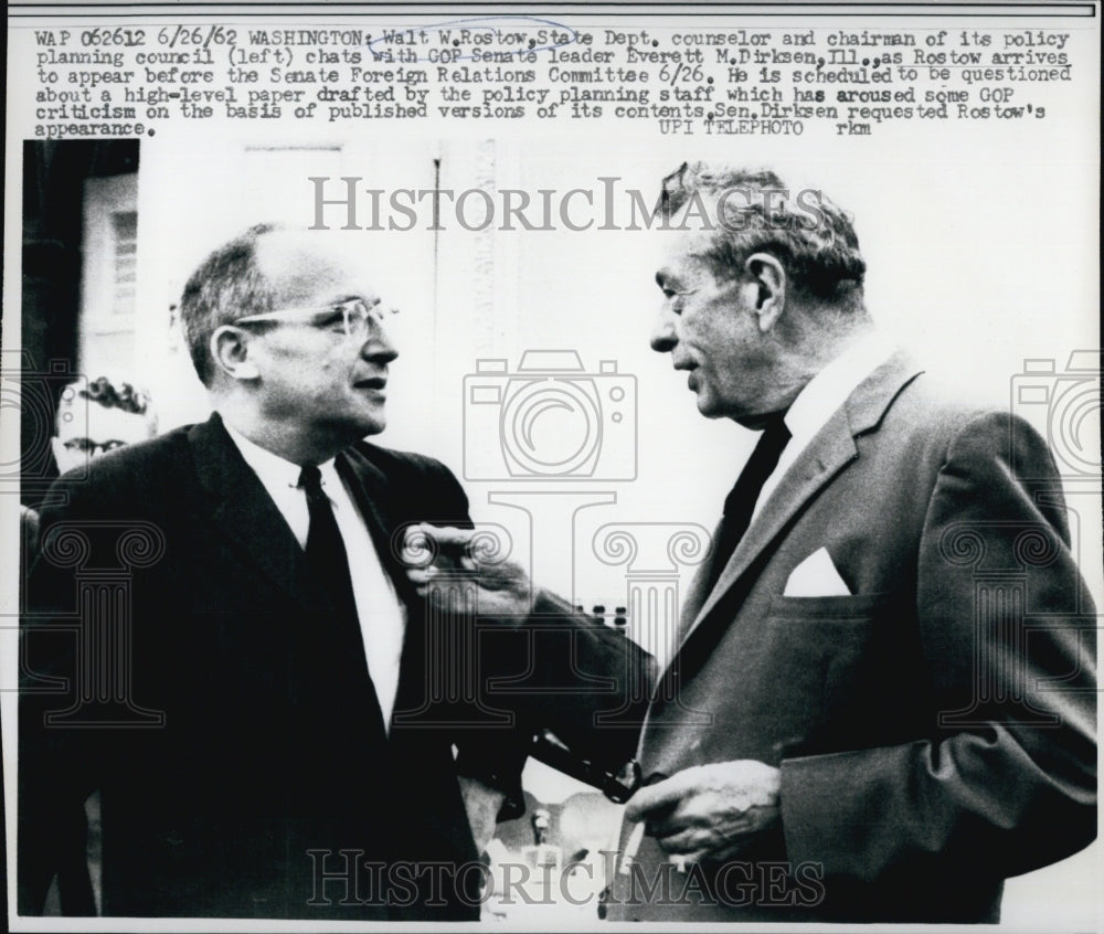 1962 Sate Dept Counselor Walt Rostow & GOP Senate Leader Dirksen Ill-Historic Images