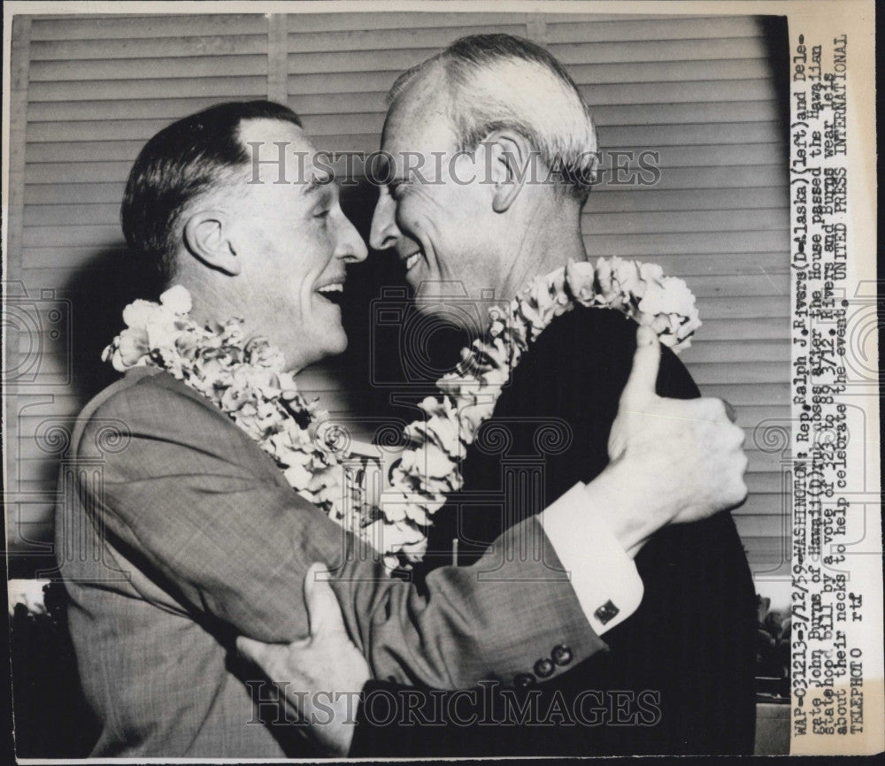 1959 Press Photo Alaska Rep. Ralph J. Rivers And Hawaiian Delegate John Burns - Historic Images