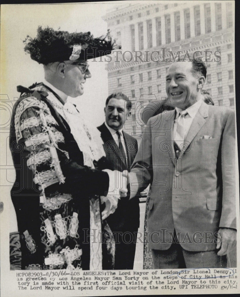 1966 Press Photo Lord Mayor of London Sir L Denny &amp; L.A. Mayor Sam Yorty - Historic Images