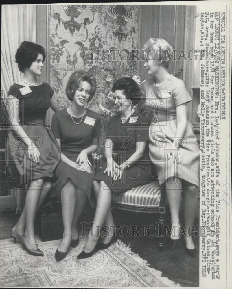 1962 Press Photo Mrs. Ladybird Johnson, Lucy Johnson, H. Gaines, M. Thornberry - Historic Images