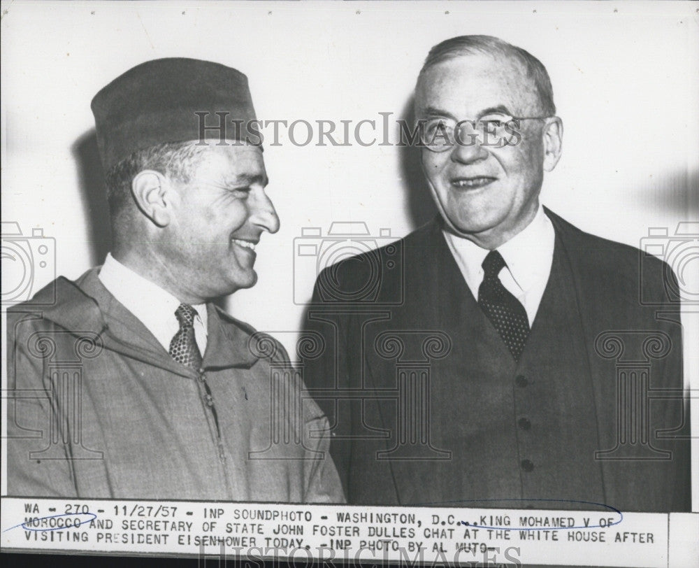 1957 Press Photo King Mohamed V of Morocco and John Foster Dulles - Historic Images