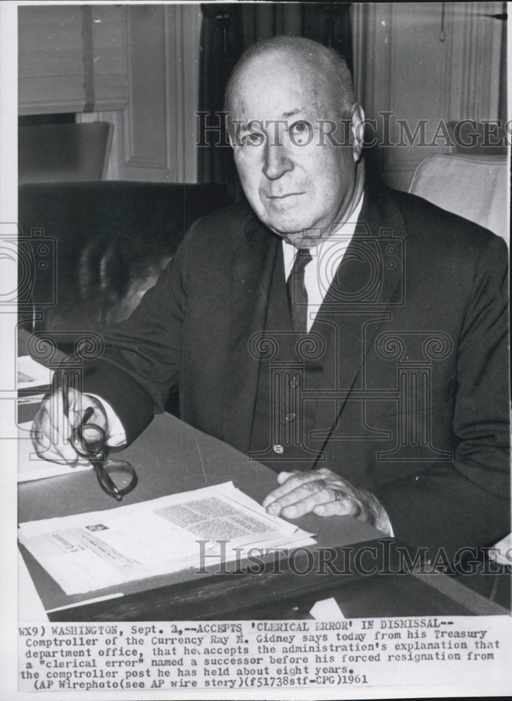 1961 Press Photo Comptroller of the Currency Ray M. Gidney - Historic Images