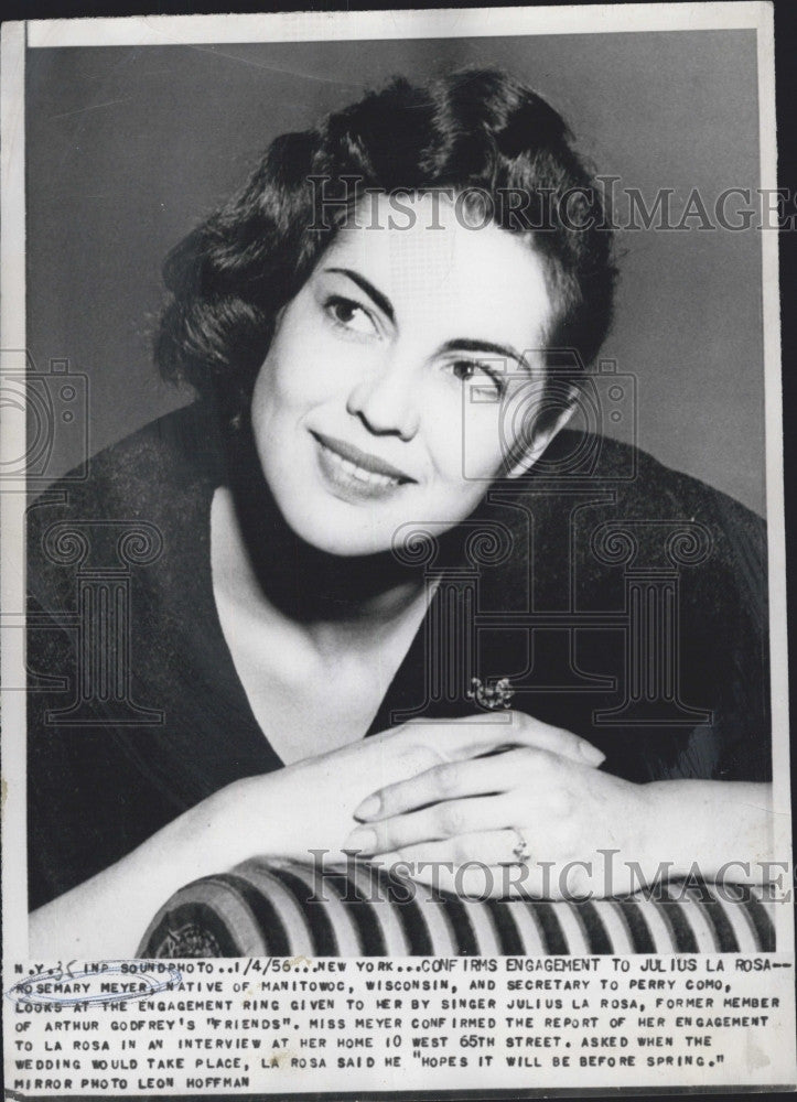 1956 Press Photo Rosemary Meyer Sec Perry Como engaged to Singer Julius LaRosa - Historic Images