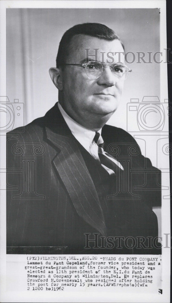 1962 Press Photo Lammet du Pont Copeland, President E.I. du Pont Company - Historic Images