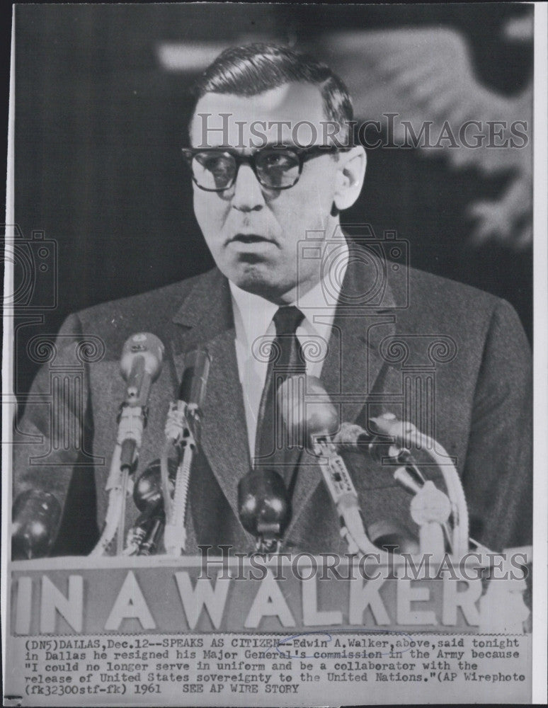 1961 Press Photo Edwin A.Walker Resigned Army Commision over United Nations - Historic Images