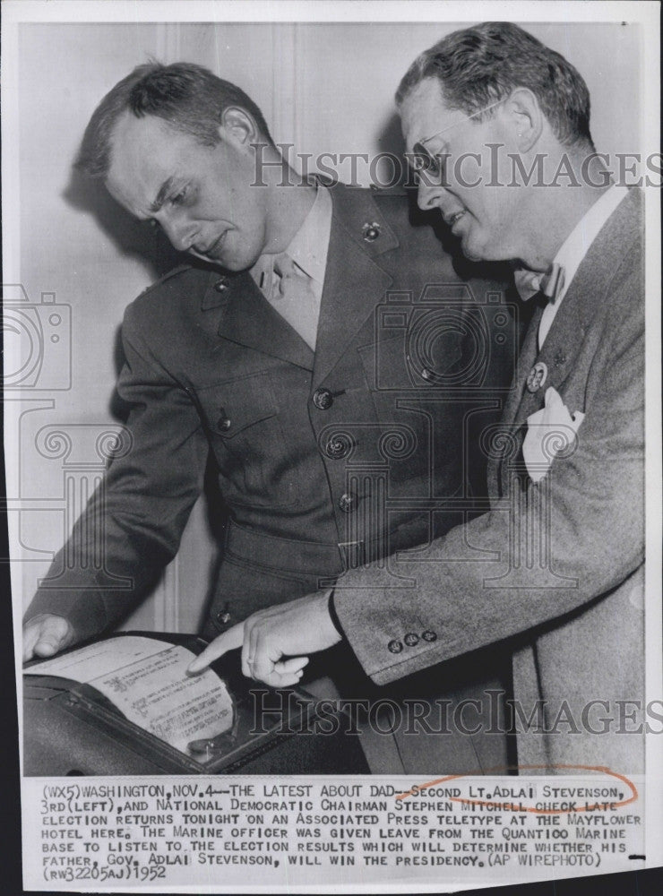 1952 Press Photo Second Lt. Adlai Stevenson, Dem. Chairman Stephen Mitchell - Historic Images