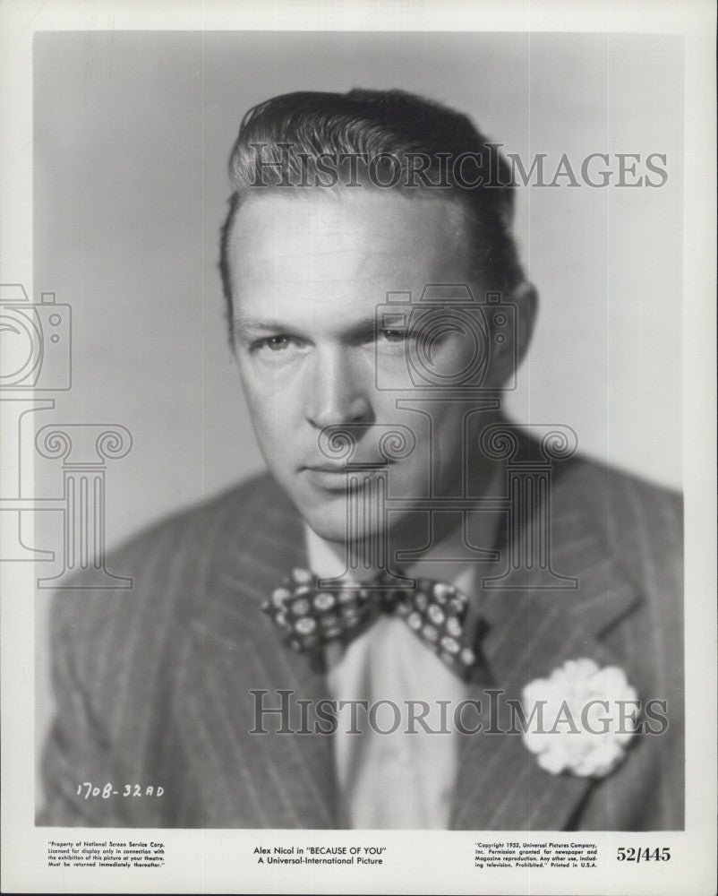 1953 Press Photo Actor Alex Nicol in &quot;Because of You&quot; - Historic Images