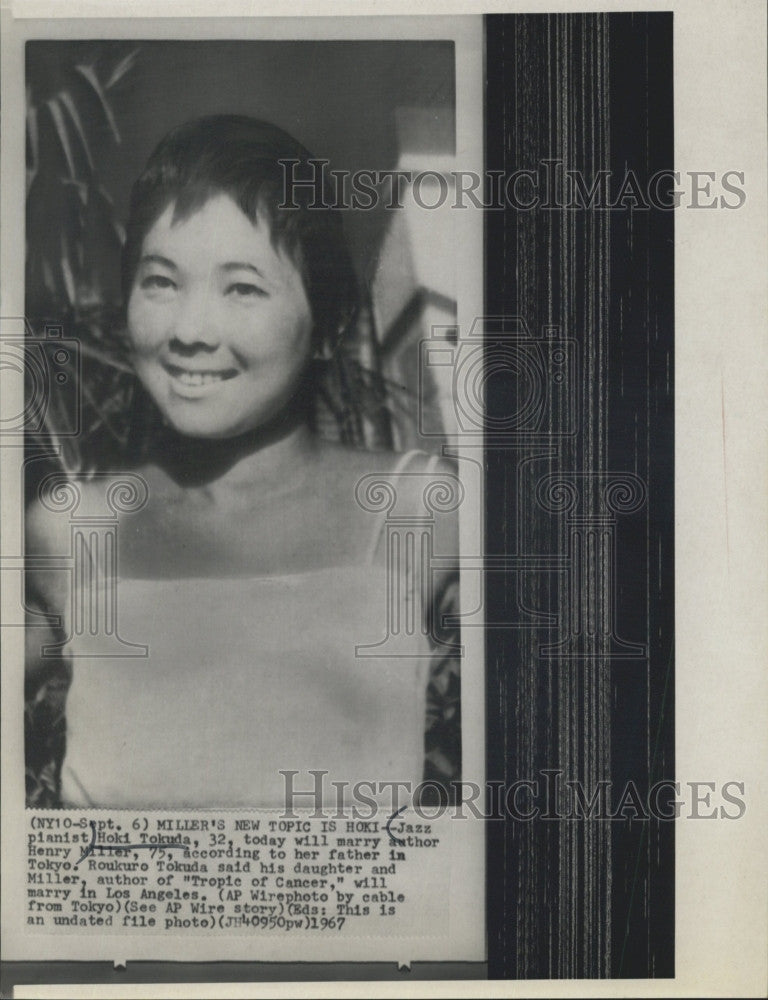 1967 Press Photo Jazz pianist, Hoki Tokuda to wed author Henry Miller - Historic Images