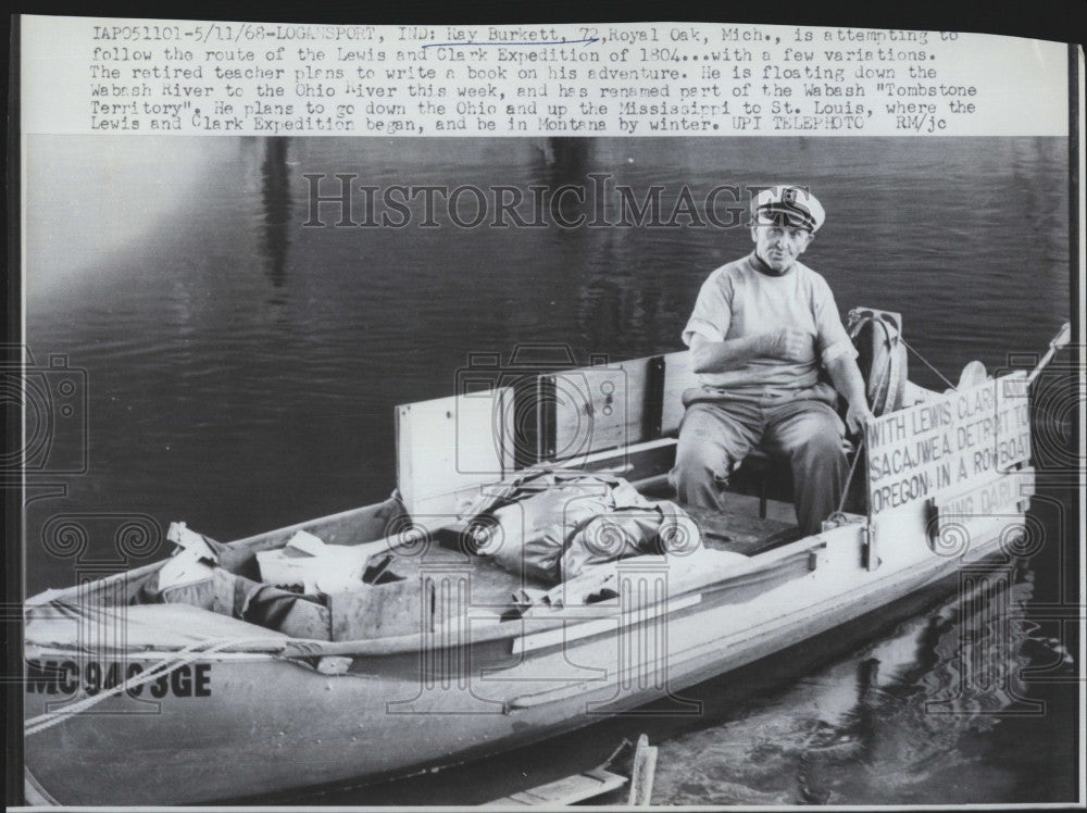 1968 Press Photo Ray Burkett, Man Traces Route of Lewis and Clark - Historic Images